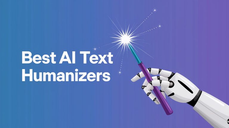 10 Best AI Text Humanizers